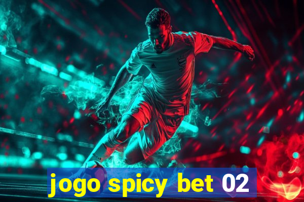 jogo spicy bet 02